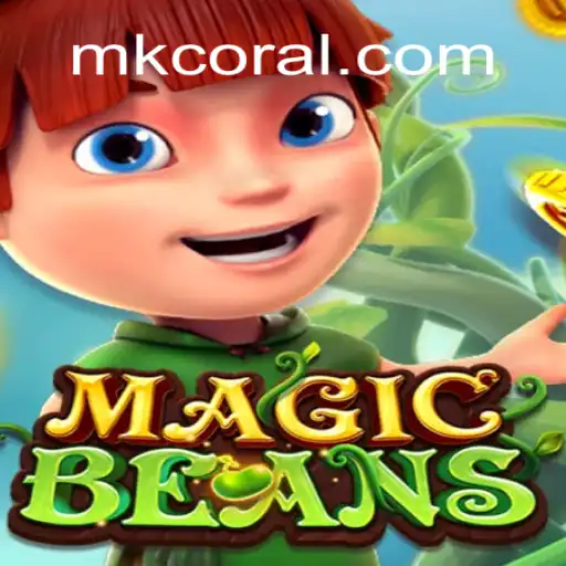Exploring the Enchanting World of MAGICBEANS: CORAL MK Oficial Slots Brasil #1