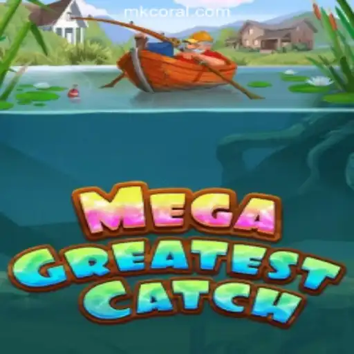 Unveiling MegaGreatestCatch: Dive into the Ultimate Slot Game Adventure